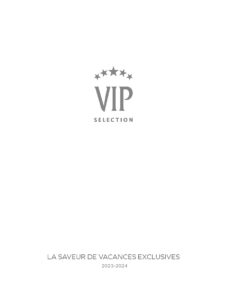 VIP Selection
